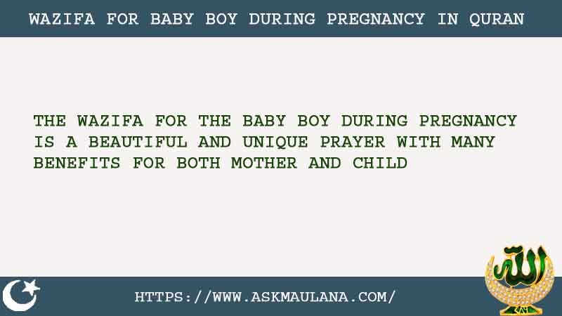 Powerful Wazifa For Baby Boy During Pregnancy In Quran