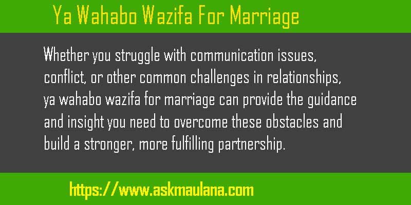 Ya Wahabo Wazifa For Marriage