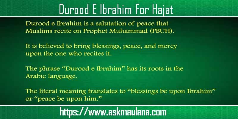 Durood E Ibrahim For Hajat