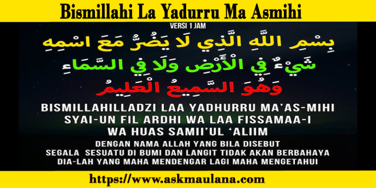 Understanding Bismillahi La Yadurru Ma Asmihi- A Powerful Islamic