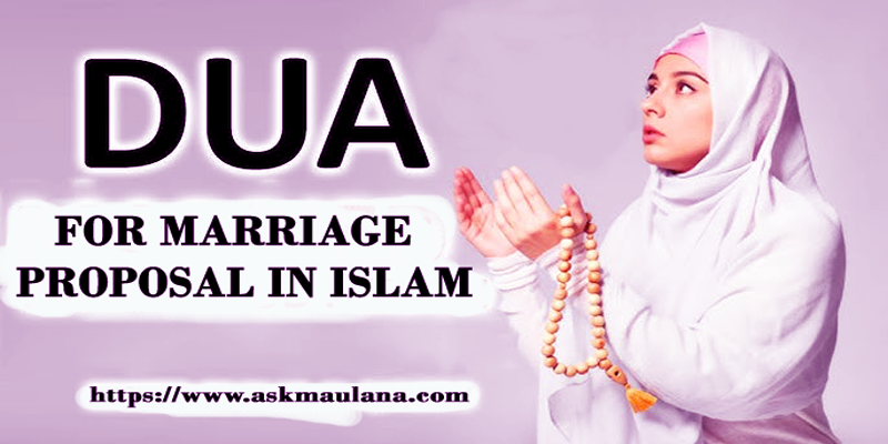 Dua For Marriage Proposal In Islam