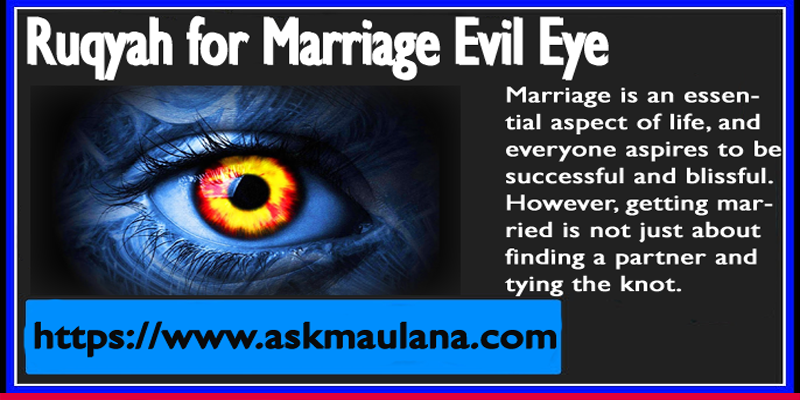 Ruqyah for Marriage Evil Eye