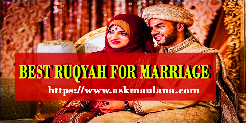 Best Ruqyah For Marriage