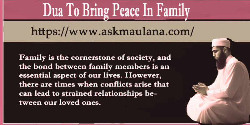 Dua To Bring Peace In Family