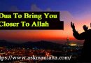 Dua to Bring You Closer to Allah