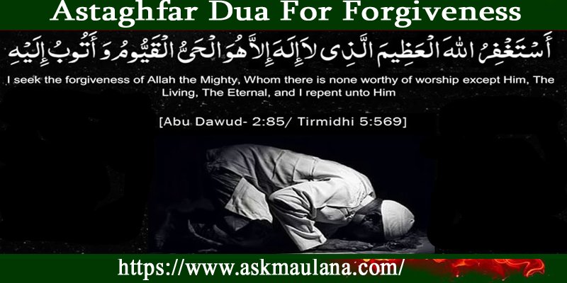 Astaghfar Dua For Forgiveness